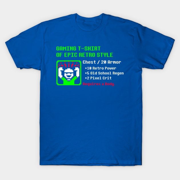 Gaming T-Shirt of Epic Retro Style T-Shirt by HtCRU